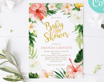 May include: A tropical-themed baby shower invitation with pink and white flowers, green leaves, and gold lettering. The invitation reads "Join us for a Baby Shower in honor of Amanda Grayson".