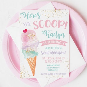May include: A pink and blue ice cream cone with gold glitter and a cherry on top. The text "Here's the Scoop! Kaelyn is turning 2" is on the invitation. The invitation is for a sweet celebration on Saturday, June 21st from 12:00-3:00 PM at Kaelyn's house.