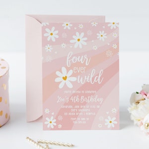 Daisy Four Ever Wild Birthday Invitations Printed / Groovy Daisy 4th Birthday / Girls 4 Year Old Birthday / Wild 4 Editable Invite / LR2082