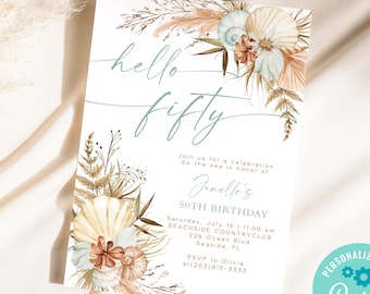 May include: A white invitation card with the text "hello fifty" in a script font. The card is decorated with seashells, dried flowers, and pampas grass. The invitation includes event details and a "Personalize with Corjl" sticker.