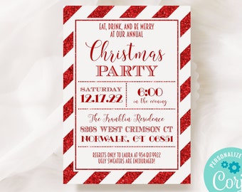 May include: A Christmas party invitation with a red and white striped design. The invitation includes the words "Christmas Party" in a decorative font, along with the date, time, and location details. Guests are encouraged to wear ugly sweaters to the event.