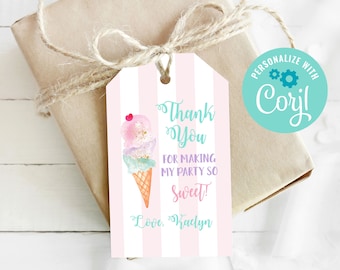 May include: A pink and white striped gift tag with a watercolor ice cream cone illustration. The tag reads "Thank You for Making My Party So Sweet!" and "Love, Kaelyn."