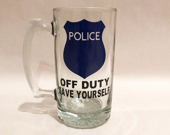 Police of Duty Save Yourself- Beer Mug - Personalize with Retirement Date