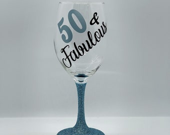 Birthday 50 & Fabulous Wine Glass | Milestone Birthday