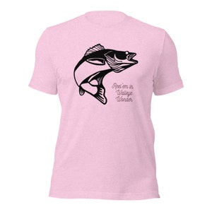 Reel Em In, Walleye Wonder Unisex T-Shirt