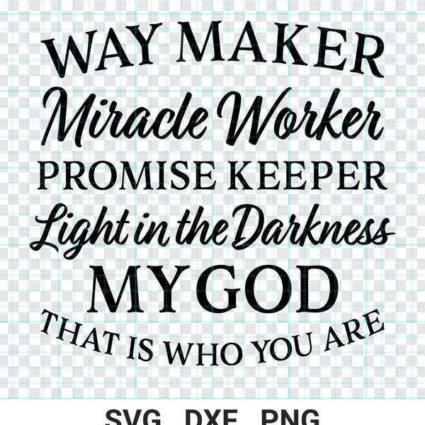 Way Maker SVG, Miracle Worker, Instant Download, Tumbler decal, Vinyl cut, Christian, Cross, Scripture svg, Cut File for Cricut, Silhouette,