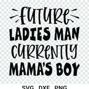 Zukünftige Damen Mann derzeit Mamas Jungen Silhouette, Baby Junge, Kleinkind, Valentinstag SVG, Dxf, Eps, Png, Silhouette, Cricut, Valentine dafür, Cameo