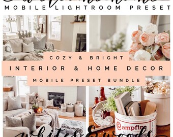 Home Decor Lightroom Presets | Bright, Airy, Cozy (Mobile .DNG)