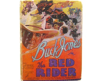 Buck Jones in the Red Rider Movie Book by W C Tuttle - Western Movie - Cowboy Story - Spaghetti Western - Movie Stills - Hollywood Photos