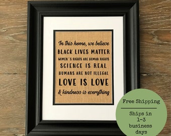 In this house we believe | Social Justice | Burlap Print | Black Lives Matter | Kindness is Everything | 50% to Equal Justice Initiative