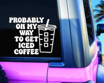 Probablemente voy a comprar una calcomanía para el auto con la frase "CAFÉ HELADO". ¡Envío GRATIS! ¡28 colores disponibles!