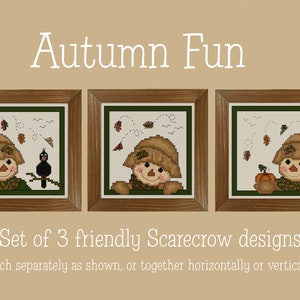 May include: Three cross-stitch patterns featuring friendly scarecrows with autumn leaves and a bird. The text "Autumn Fun" and "Set of 3 friendly Scarecrow designs" is included in the image.