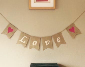 Vintage LOVE Wedding Day Valentines Day Bunting Banner. Hessian Burlap