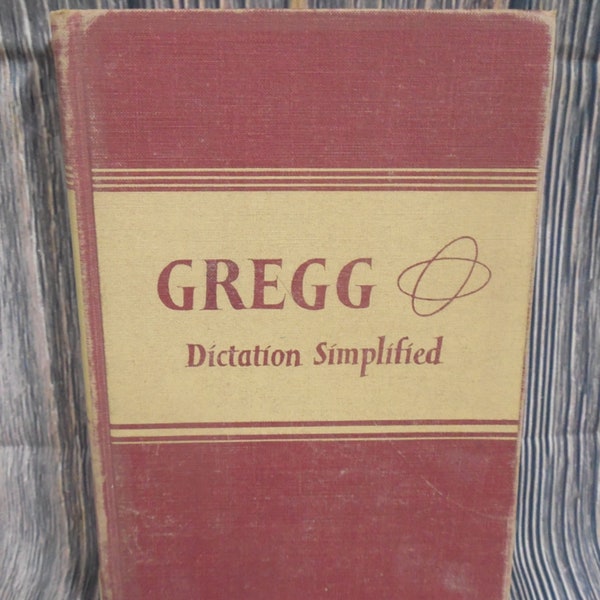 VINTAGE DICTATION Book/GREGG Dictation Simplified/1949/Administrative Assistant/Secretary/Stenographer