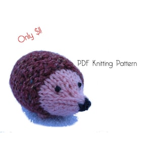May include: A knitted hedgehog toy pattern in PDF format. The hedgehog is brown and pink with black eyes and a black nose. The text "Only $!" is in red above the hedgehog.