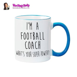 FOOTBALL COACH MUG - Superpower - Football Coach Gift