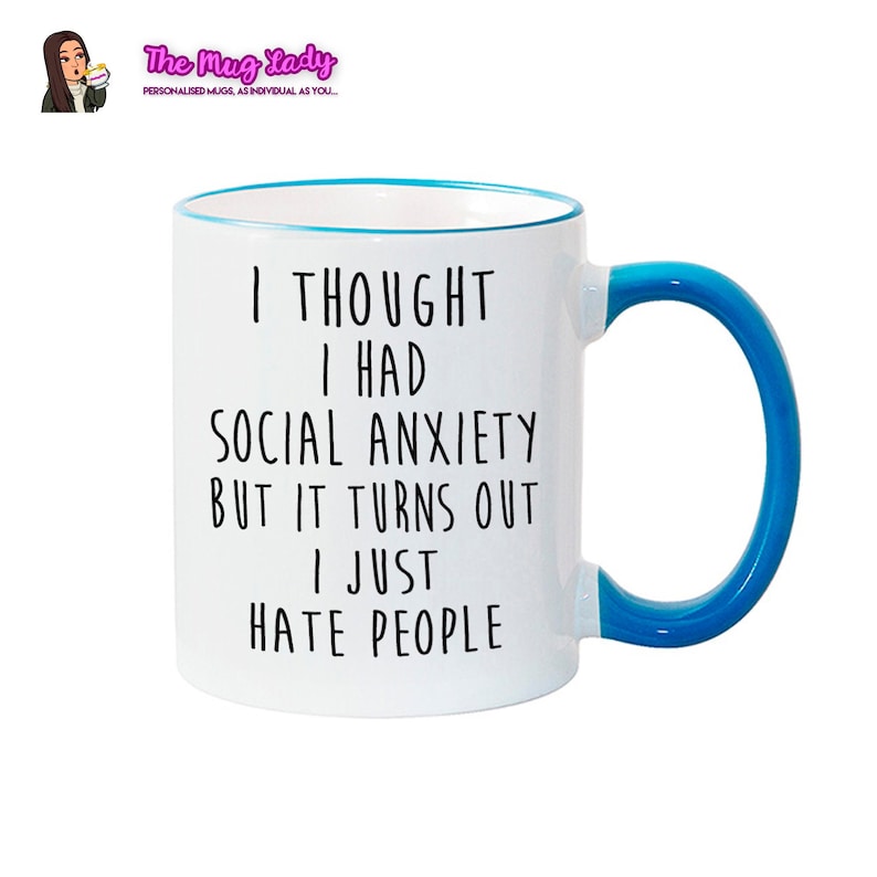 SOCIAL ANXIETY MUG - I Hate People Gift imagem 1