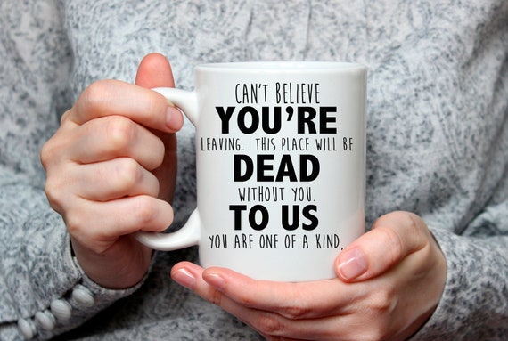 WORK LEAVING GIFT, Dead To Us Mug, Leaving card