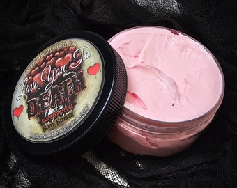 LOVE YOU to DEATH Body Butter