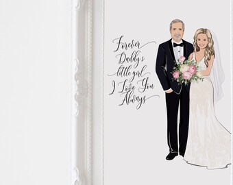 Pode incluir: Uma ilustração emoldurada de uma noiva e um noivo em um cenário de casamento. A noiva está usando um vestido de noiva branco e o noivo está usando um terno preto. O texto na imagem diz "Forever Daddy's little girl I love you Always".