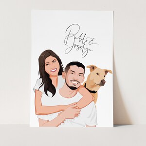 May include: A digital illustration of a couple with their dog. The couple are hugging, and the dog is looking at the camera. The text "Pablo & Joselyn" is written in cursive at the top of the image.