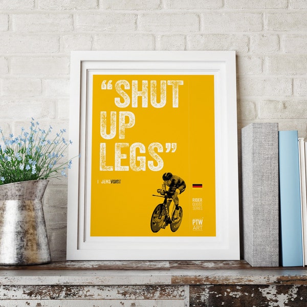 Cycling Art, Shut Up Legs, Jens Voigt A4 print.