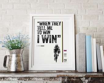 Stampa artistica con citazione di Peter Sagan sul ciclismo, formato A4