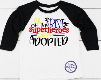 boy adoption shirt, gotcha day shirt, matching adoption shirts,adopted shirt,shirt for adoption closing,superhero adoption shirt