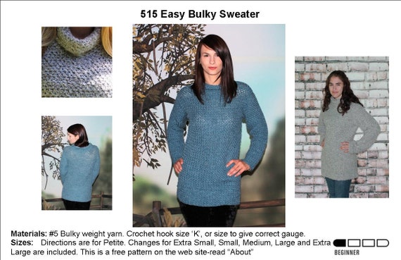 Easy Crochet Bulky Sweater Pattern 515 Easy Crochet Bulky Sweater Pattern 515