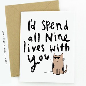 Lustige Liebe/Cat Hochzeitstag: Ich würde alle schöne Leben mit dir verbringen / Cats / Cat Card / Liebe Karte / Jubiläum / Geburtstag