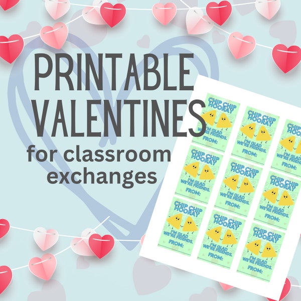 Printable Kids Classroom Valentines Green- Chip Chip Hooray, I'm Glad We're Friends