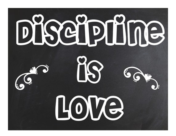 Discipline is Love ~Classroom Sign ~ Elementatry   ~