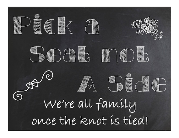 Pick a Seat Not a Side Poster/Sign/Print ~ Instant Download~ Printable~