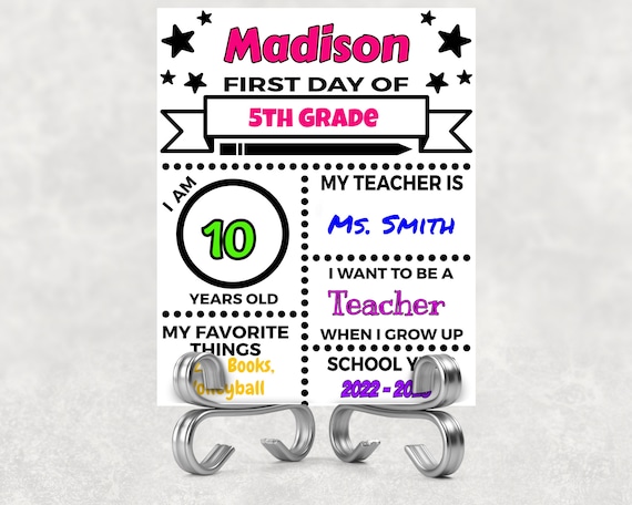 First Day of School Editable | Back to School | Instant Download | Fully editable by you