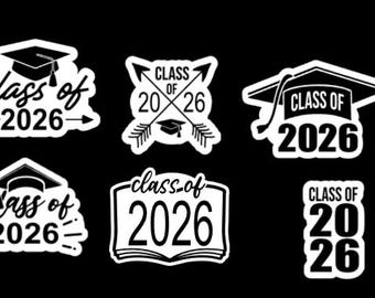Class of 2026 Stickers |Graduation Sticker | Sticker | Class of 2026 | Class of 2026 Stickers | Senior| BLACK and WHITE set