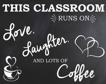 This Classroom Runs on White font...   ~