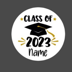 Class of 23 Stickers |Graduation Sticker | Sticker | Class of 2023 | Class of 2023 Personalized Stickers | Senior