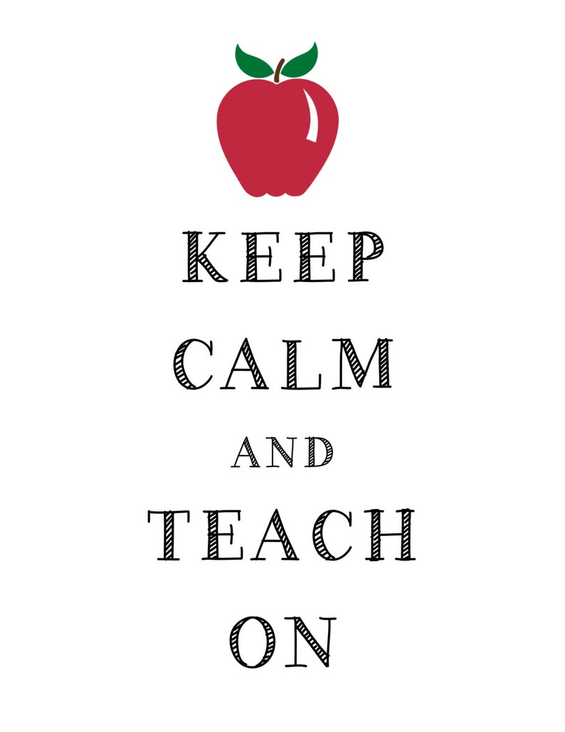 Keep Calm and Teach on Poster/sign/printable - Etsy