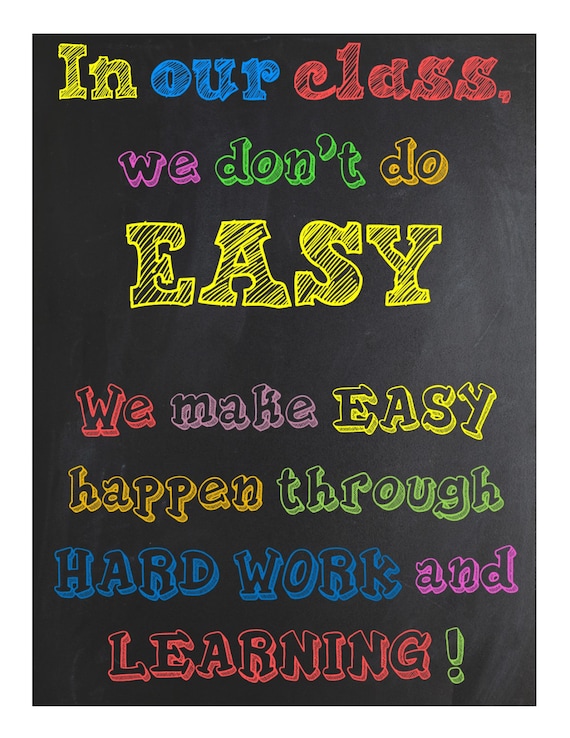 Classroom Sign ~ In our class, we don't do easy / Color fonts   ~