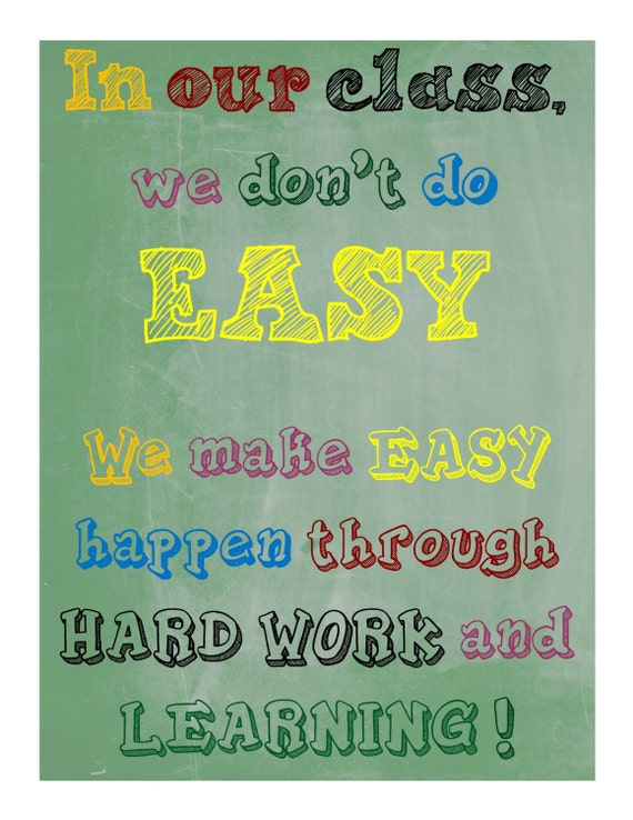 Classroom Sign ~ In our class, we don't do easy / Color fonts and Backgrounds