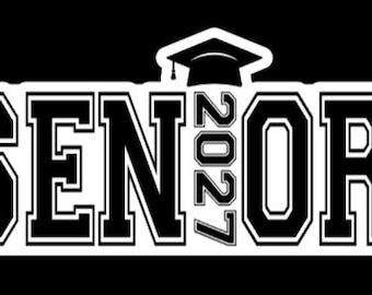 Senior 2027 Sticker | Senior Sticker | Class of 2027| Senior 27 |Graduation |Scrapbooking | Planner| School Stickers | college| high school