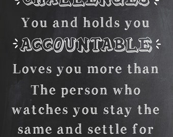 Inspirational Classroom Sign ~ The Person Who Challenges You...   ~