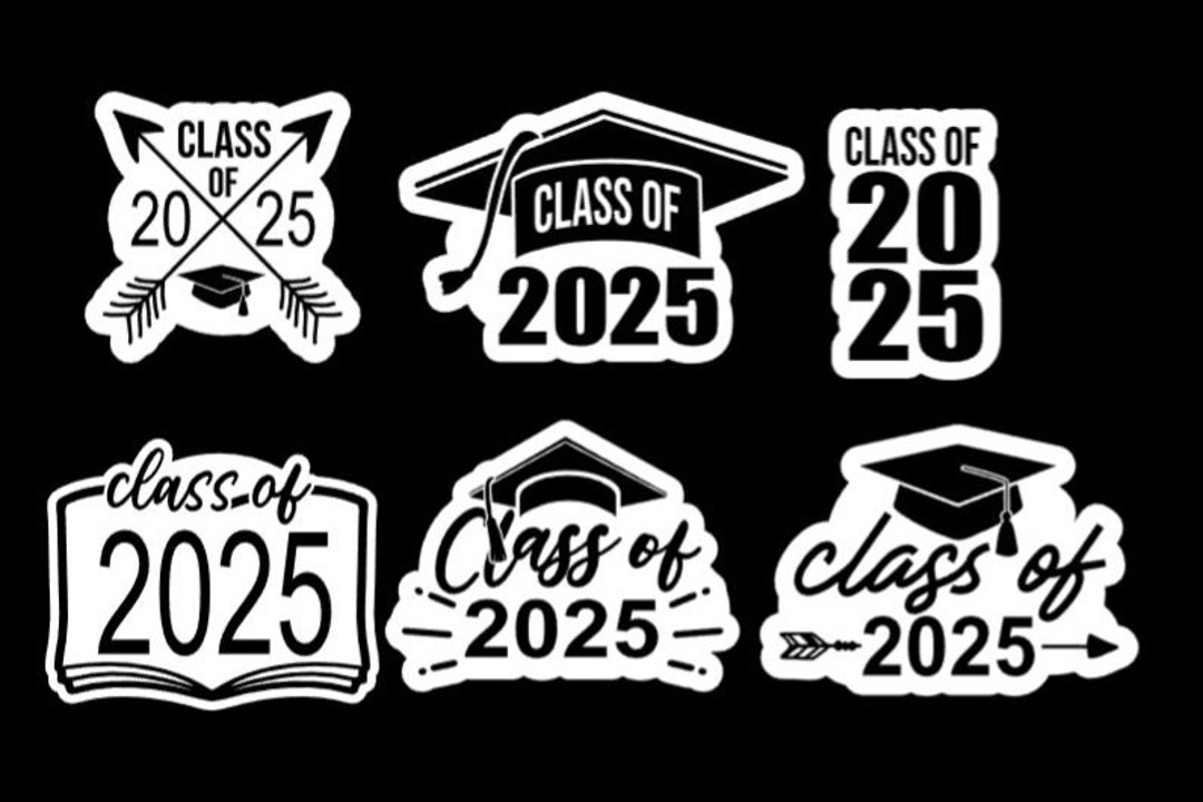 Class of 2025 Stickers graduation Sticker Sticker Class of 2025 Class of 2025 Stickers Senior