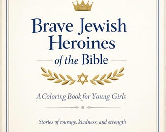 Jewish Heroines Coloring Book | Bible Stories for Girls (PDF Pattern)