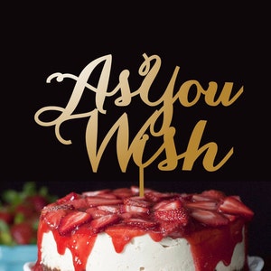 Gold Cake Topper &quot;As You Wish&quot;- Wedding Cake Topper - Wedding