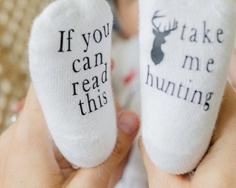 Fathers Day Gift, If You can Read this Baby Socks, Baby Shower Gift, Hunting Gift, Gift for new Dad,  Baby Socks, Baby Gift, Gifts for Dad