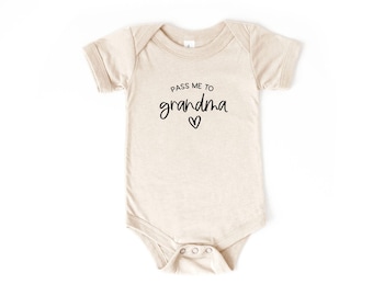 Pass Me to Grandma Baby Bodysuit | Pregnancy Announcement
