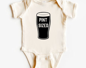 Pint Sized Baby Bodysuit | Baby Apparel | Kids Clothes | Baby Shower Gifts | Baby Apparel | Beer Bodysuit| Short Sleeve | Long Sleeve