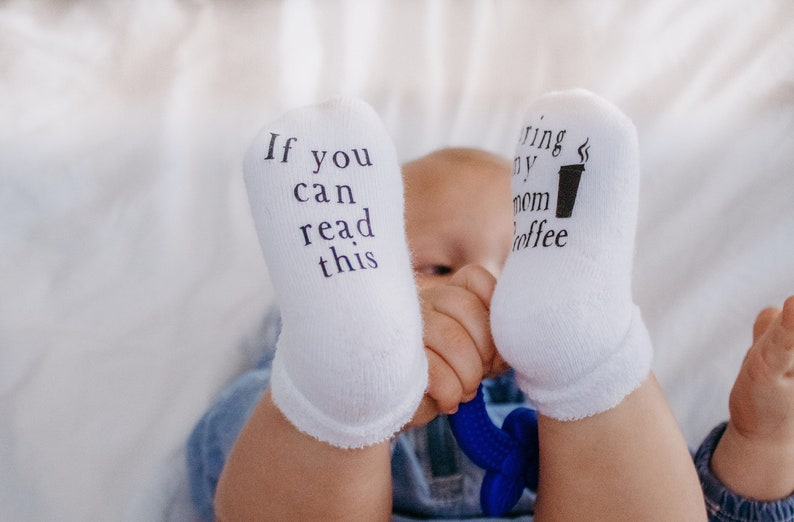 Unisex Baby Shower Gift, If you Can Read This Bring my Mom a Coffee, Baby Socks, Mothers Day Gift, Coffee Socks, Coffee Gifts, Baby Gift image 6