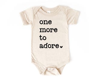 One More to Adore Baby Bodysuit | Pregnancy Announcement Gift